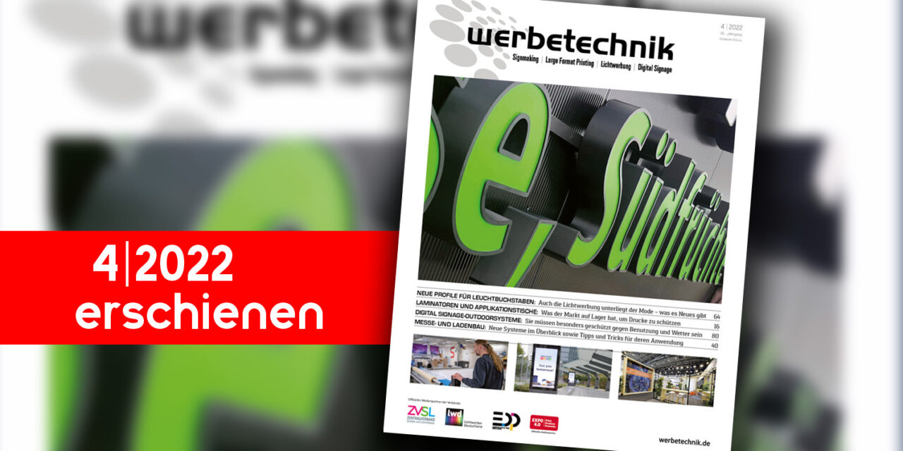 Werbetechnik August | 2022 erschienen